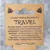 Crystal Healing Bracelet - Travel