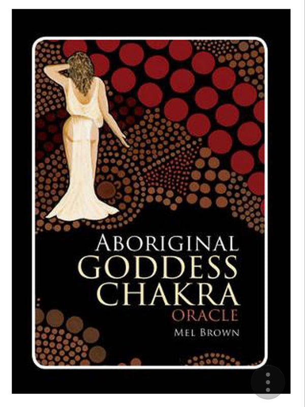 Aboriginal  Goddess Chakra Cards