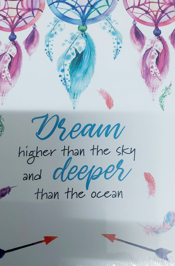 Dream Higher than  tge sky notebook