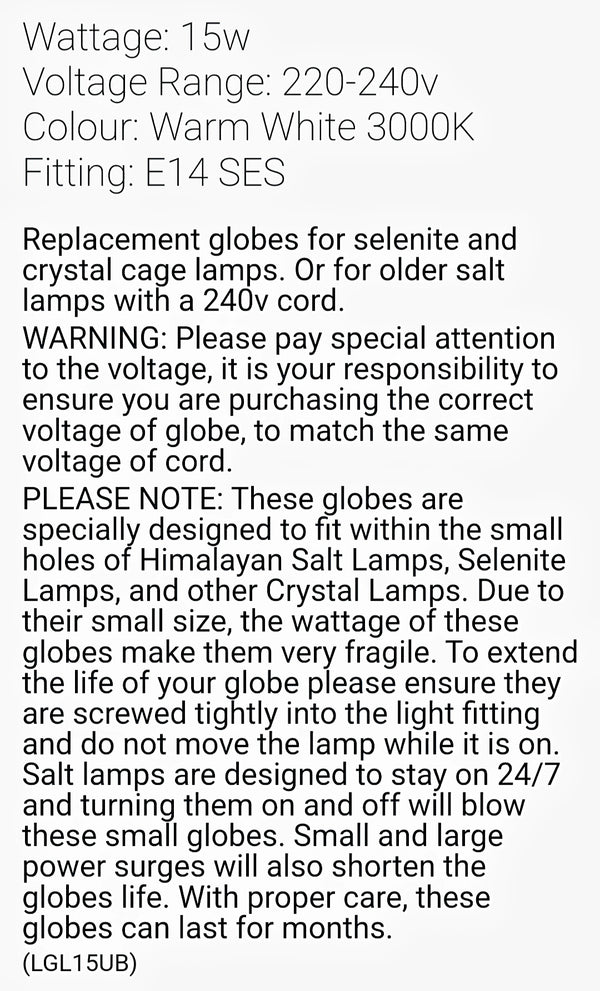 Salt Lamp 15W Globes